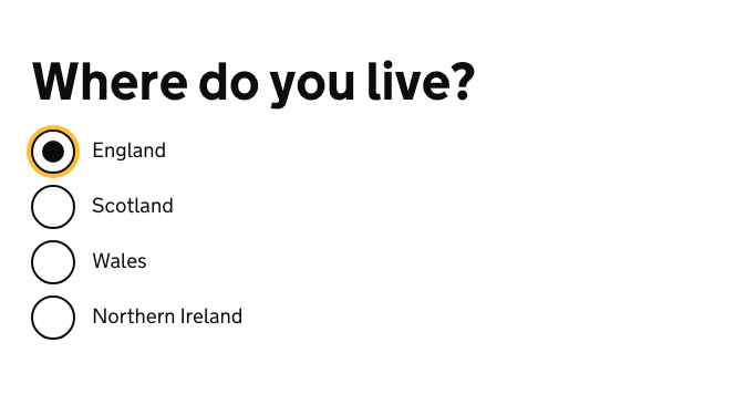 a screenshot of an example from the GOV.UK Design System, showing a set of radio buttons underneath the question ‘where do you live?’. The first option, ‘England’ is selected.