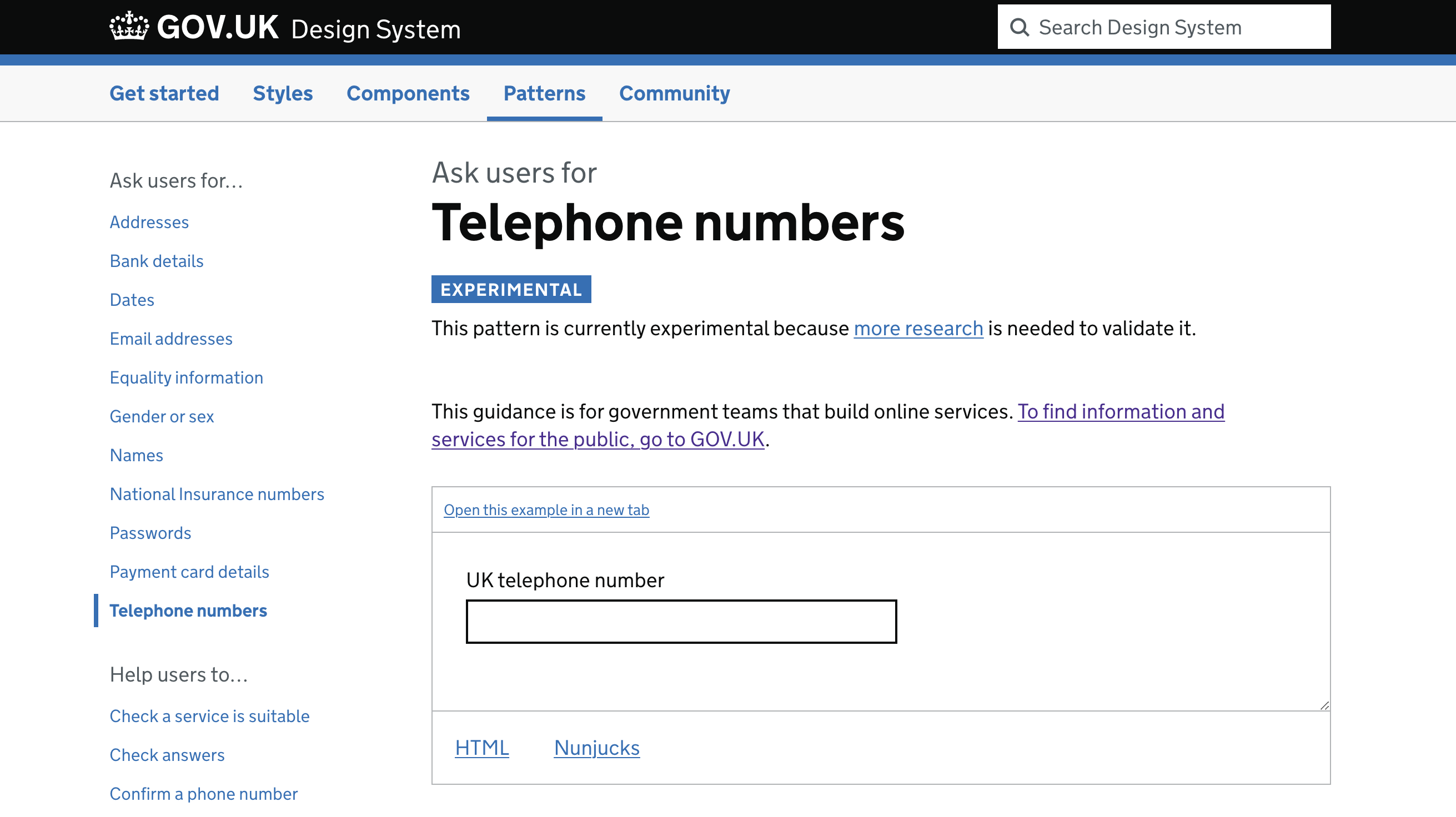 Ask users for Telephone numbers design pattern on the GOV.UK Design System. Below the title of the pattern, there is a tag that is labelled 'experimental', and text that reads: This pattern is currently experimental because more research is needed to validate